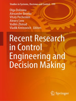 cover image of Recent Research in Control Engineering and Decision Making